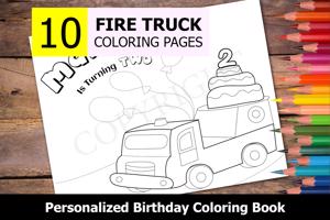 Fire Truck Theme Personalized Birthday Coloring Book