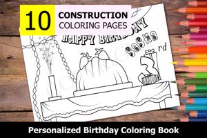 Construction Theme Personalized Birthday Coloring Book